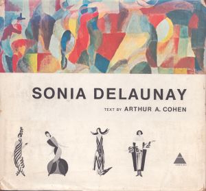 ソニア・ドローネ　Sonia Delaunay/Arthur A. Cohenのサムネール