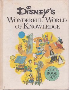 ディズニー　Disney's Wonderful World of Knowledge - Year Book 1979/のサムネール