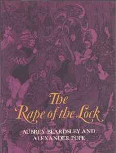 オーブリー・ビアズリー　The Rape of the Lock (Dover Fine Art, History of Art)/Aubrey Beardsley　Alexander Popeのサムネール