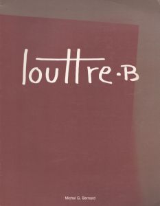 Louttre b/michel g bernardのサムネール
