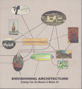 Envisioning Architecture: Drawings from the Museum of Modern Art/Matilda McQuaidのサムネール