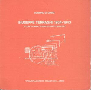 ジュゼッペ・テラーニ　Giuseppe Terragni 1904-1943/ジュゼッペ・テラーニ
のサムネール