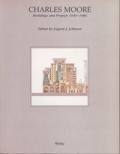 チャールズ・ムーア　Charles Moore: Buildings and Projects 1949-1986/チャールズ・ムーアのサムネール