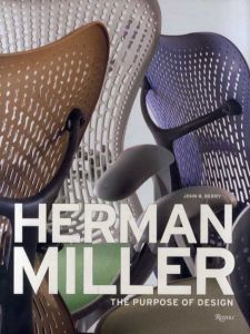 ハーマンミラー　Herman Miller: The Purpose of Design/John Berryのサムネール