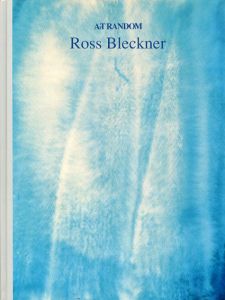 ロス・ブレックナー　Ross Bleckner: Art Random37/都築響一編のサムネール