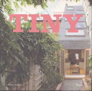 Tiny Houses in the City/Mimi Zeigerのサムネール