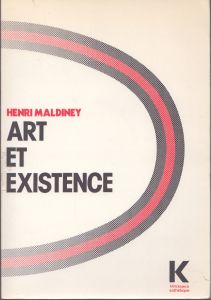 Art et existence　芸術と実存/Henri Maldineyのサムネール