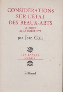 Considerations sur l'etat des beaux-arts(critique de la modernite)/Jean Clairのサムネール
