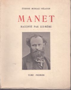 エドゥアール・マネ　Manet: Raconte par Lui-meme　Tome 1・2　2巻揃/エドゥアール・マネのサムネール