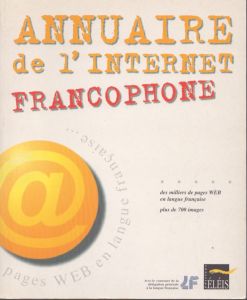 Annuaire de l'internet Francophone フランス語圏インターネット住所録/のサムネール