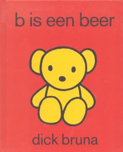 B is Een Beer/Dick Brunaのサムネール