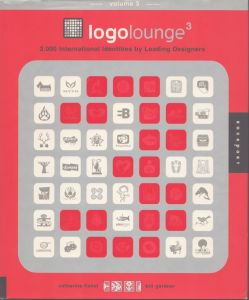 Logo Lounge 3: 2,000 International Identities by Leading Designers/ビル・ガードナーのサムネール