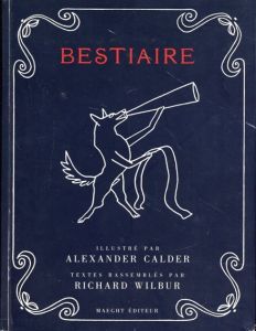 アレクサンダー・カルダー　動物寓意譚 Bestiaire/Richard Wilbur/Alexander Calderのサムネール