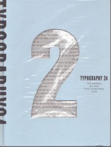 タイポグラフィ24 Typography 24: The Annual of the Type Directors Club/Alexander Isley　Type Directors Clubのサムネール