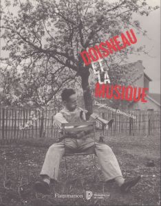 Doisneau et la Musique　ドアノーと音楽/ロベール・ドアノーのサムネール