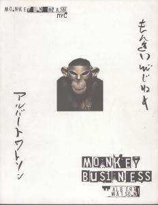 アルバート・ワトソン写真集 もんきいびじねす　Albert Watson:Monkey business/のサムネール
