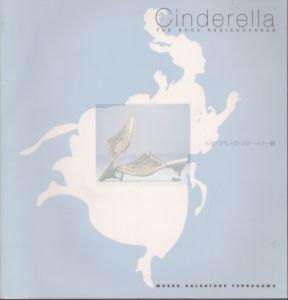 シンデレラ・ストーリー展　Cinderella:The Shoe Rediscovered/のサムネール