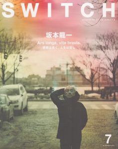 SWITCH　Vol.41 No.7　特集　坂本龍一　Ars longa, vita brevis　芸術は長く、人生は短し/スイッチ・パブリッシングのサムネール