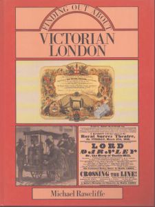 Finding Out About Victorian London/マイケル・ロークリフのサムネール