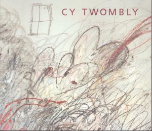 サイ・トゥオンブリー　Cy Twombly: A Retrospective/Kirk Varnedoeのサムネール
