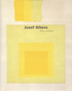 
ヨゼフ・アルバース　Josef Albers: Werke Auf Papier/Josef Albersのサムネール
