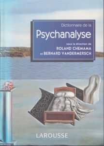 Dictionnaire de la Psychanalyse/ロラン・シェママのサムネール