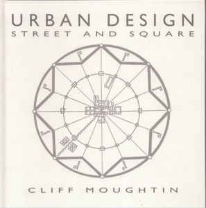 Urban Design: Street and Square/Cliff Moughtinのサムネール