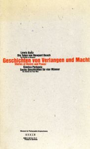 ルイス・ボルツ　
Geschichten von Verlangen und Macht Stories of desire and power/Lewis Baltz/Slavica Perkovicのサムネール