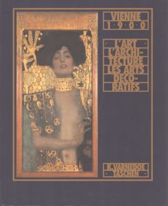 Vienna 1900: Art, Architecture 　クリムト/Kirk Varnedoeのサムネール