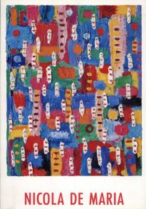ニコラ・デ・マリア　Nicola De Maria: Musica del Mare(cahiers d'art contemporain n.74)/Georges Raillardのサムネール