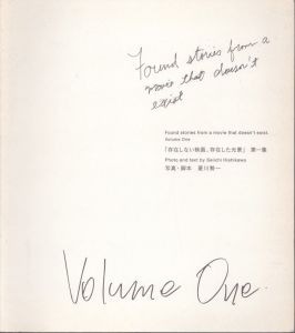 菱川勢一写真短篇集「存在しない映画、存在した光景」第1集　Found Stories From a Movie that doesn't Exist Volume One/菱川勢一