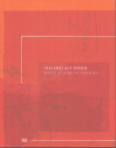 ジョセフ・アルバース　Josef Albers in Amerika: Farbige Arbeiten auf Papier/Josef Albersのサムネール