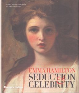 エマ・ハミルトン　Emma Hamilton: Seduction and Celebrity/エマ・ハミルトンのサムネール