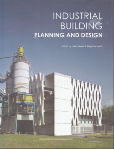 Industrial Building Planning and Design/Julian Weyer　Sergio Baragaoのサムネール