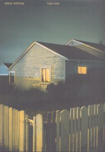 トッド・ハイド写真集 House Hunting/Todd Hidoのサムネール