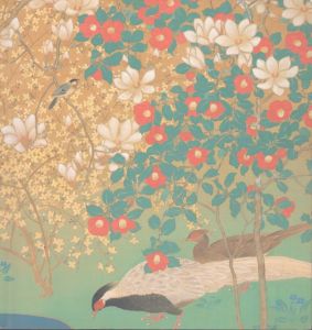 近代日本画の花鳥　絢爛の望/