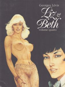 
ジョージズ・レヴィ　Georges Levis: Liz & Beth Volume Quarto/のサムネール