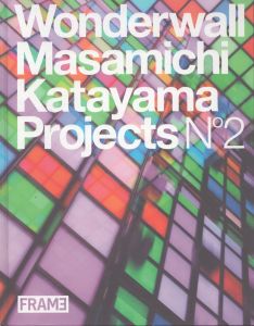 Wonderwall : Masamichi Katayama projects No.2 /片山正通のサムネール