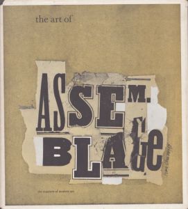 アッサンブラージュ・アート　The Art of Assemblage/William C. Seitz のサムネール