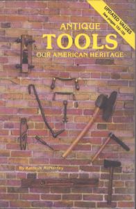Antique Tools　Our American Heritage/Kathryn McNerneyのサムネール