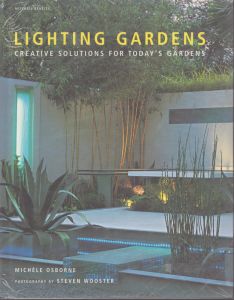 Lighting Gardens: Creative Solutions for Today's Gardens/ミシェル・オズボーンのサムネール