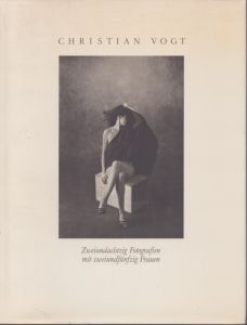 In Camera: Zweiundachtzig Fotografien mit zweiundfunfzig Frauen/クリスチャン・フォクトのサムネール