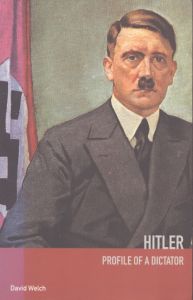 ヒトラー：独裁者の肖像　Hitler : Profile of a Dictator/David Welch