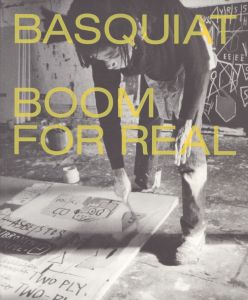 バスキア　Basquiat: Boom for Real/Dieter Buchhart/Eleanor Nairne/Lotte Johnsonのサムネール
