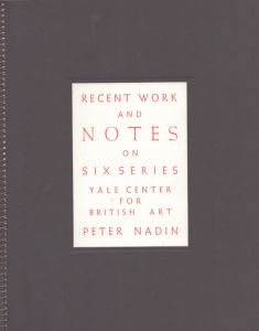 ピーター・ナディン　Peter Nadin: Recent Work and Notes on Six Series/のサムネール
