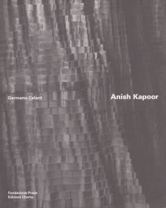 アニッシュ・カプーア　Anish Kapoor/Germano Celantのサムネール