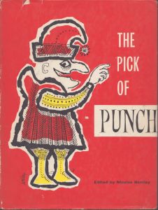 Pick of Punch: An Annual Selection/ニコラス・ベントレー