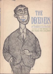 The Deceivers: A Zany Look at Our Real Selves/ハウィー・シュナイダー