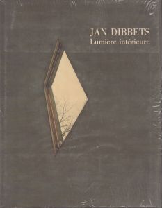 ヤン・ディベッツ　Jan Dibbets: Lumiere Interieure/ヤン・ディベッツ