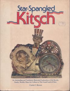 Star-spangled Kitsch/Curtis F. Brown